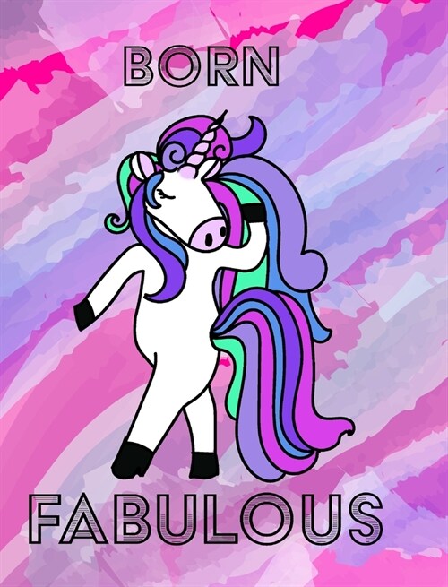 Unicorn Notebook - Born Fabulous: Unicorn Blank Notebook with Rainbow Lines (Hardcover)