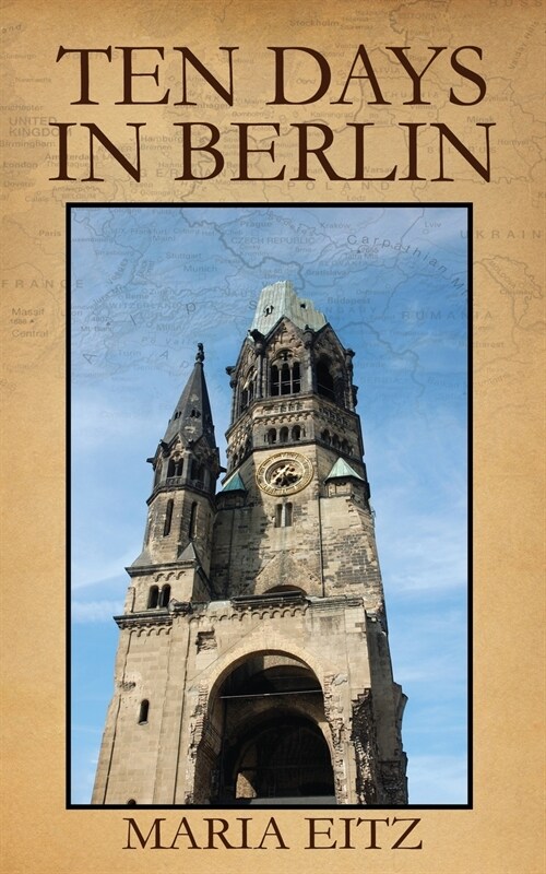 Ten Days in Berlin (Paperback)