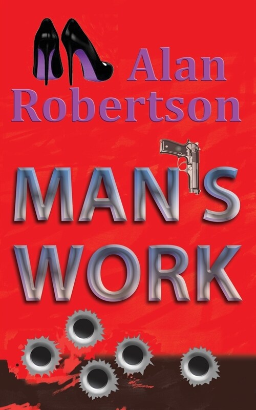 Mans Work (Paperback)