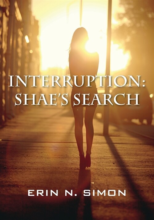 Interruption: Shaes Search (Paperback)