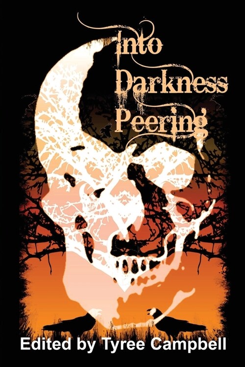 Into Darkness Peering (Paperback)