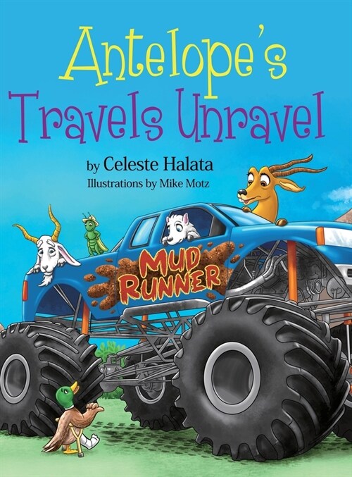 Antelopes Travels Unravel (Hardcover)