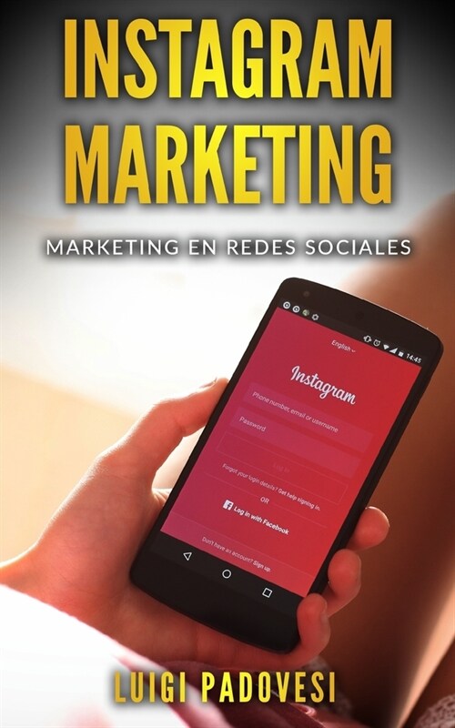 Instagram Marketing: Marketing en redes sociales (Paperback)