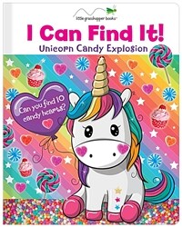 I Can Find It! Unicorn Candy Explosion (Large Padded Board Book) (Board Books)