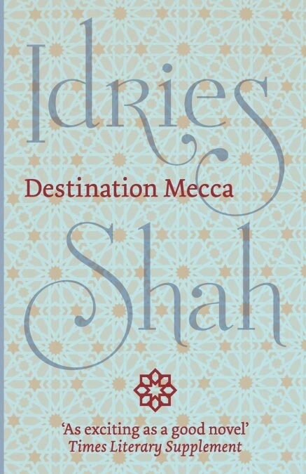 Destination Mecca (Paperback)