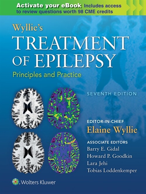 Wyllies Treatment of Epilepsy: Principles and Practice (Hardcover, 7)
