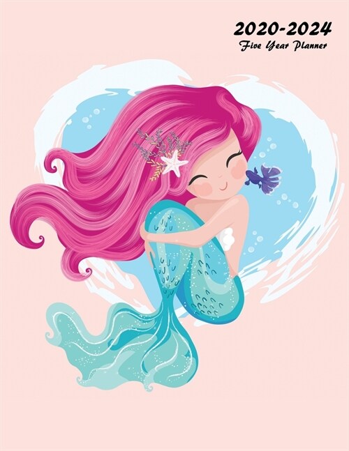 2020-2024 Five Year Planner: 60-Month Schedule Organizer 8.5 x 11 with Mermaid Cover (Volume 2) (Paperback)
