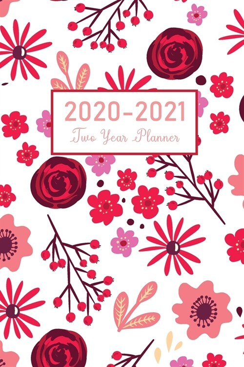 2020-2021 Two Year Planner: Flower Watecolor Cover - 2 Year Pocket Size Calendar 2020-2021 Monthly - 24 Months Agenda Planner with Holiday - Acade (Paperback)