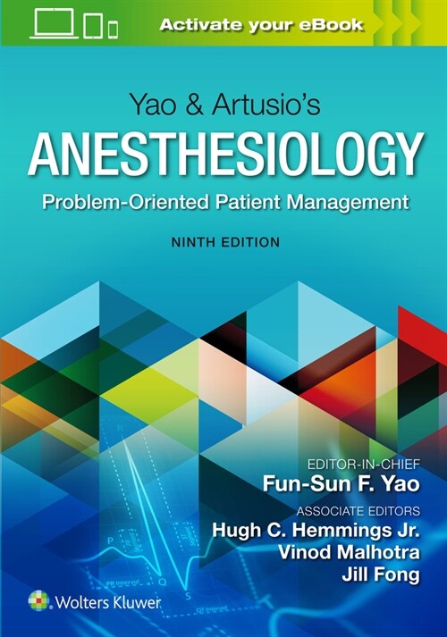 Yao & Artusios Anesthesiology: Problem-Oriented Patient Management (Hardcover, 9)