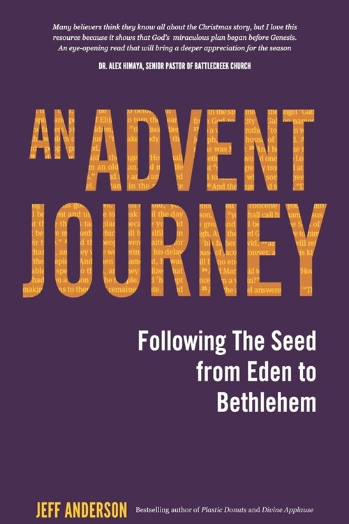 An Advent Journey: Following The Seed from Eden to Bethlehem (Paperback)