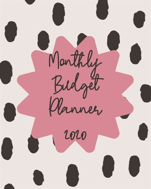 Monthly Budget Planner 2020: Income & Expenses Tracker (Paperback)