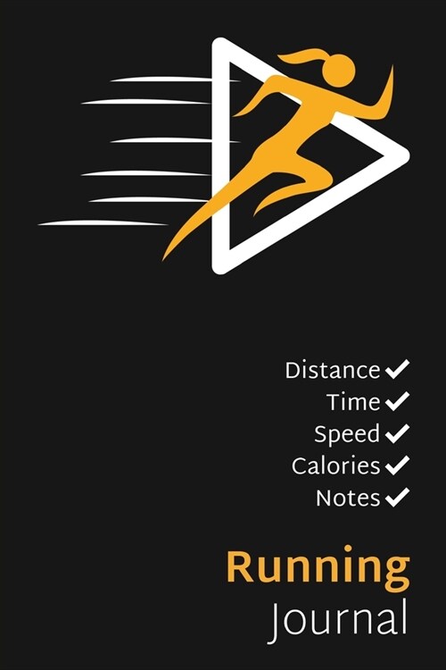 Running Journal: Simple 1-Year Log Book: Two-Page Weekly Spreads For Easy Logging: Distance, Time, Speed, Weather, Calories Burned & No (Paperback)