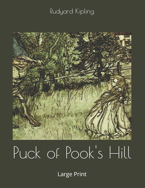 Puck of Pooks Hill: Large Print (Paperback)