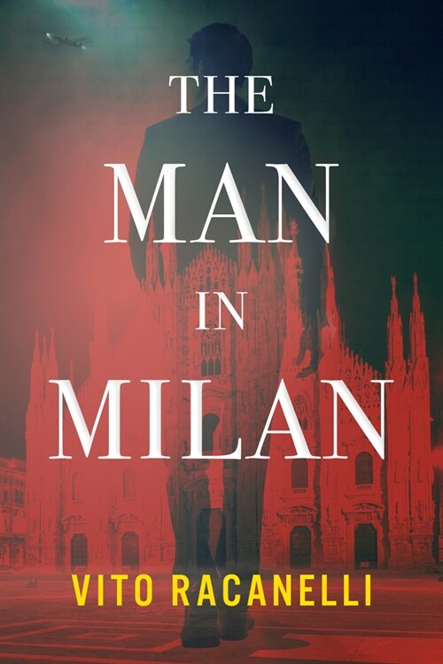 The Man in Milan (Hardcover)