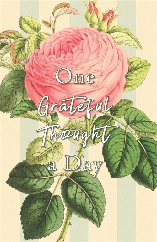 One Grateful Thought a Day: 2020 Keepsake Memory Gratitude Journal - Take 5 minutes a day to reflect your day & bring joy to your life / 2020 Cale (Paperback)