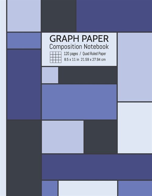 Graph Paper Composition Notebook: Grid Paper Notebook, Quad Ruled 4x4 (4 squares per inch) - 120 numbered pages in large size 8.5x11 (Paperback)