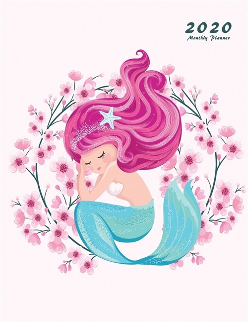 2020 Monthly Planner: 2020 Planner Monthly 8.5 x 11 with Mermaid Cover (Volume 1) (Paperback)
