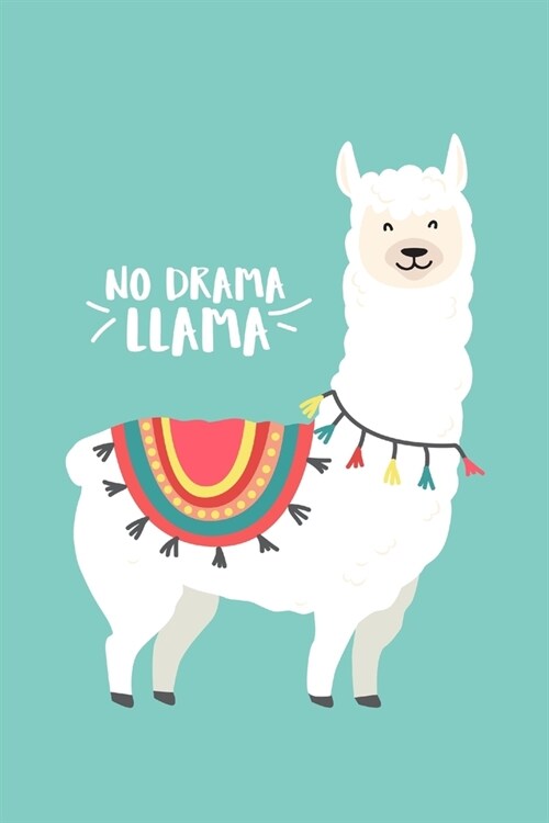 No Drama Llama: Weekly Planner with To-do list, Notes section & Inner Pages with Attractive Paisley design pages - 6 x 9 Handy Purse & (Paperback)