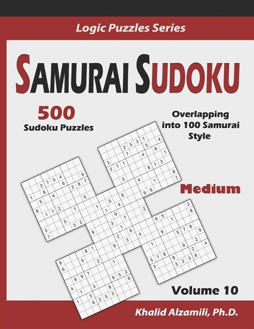 Samurai Sudoku: 500 Medium Sudoku Puzzles Overlapping into 100 Samurai Style (Paperback)