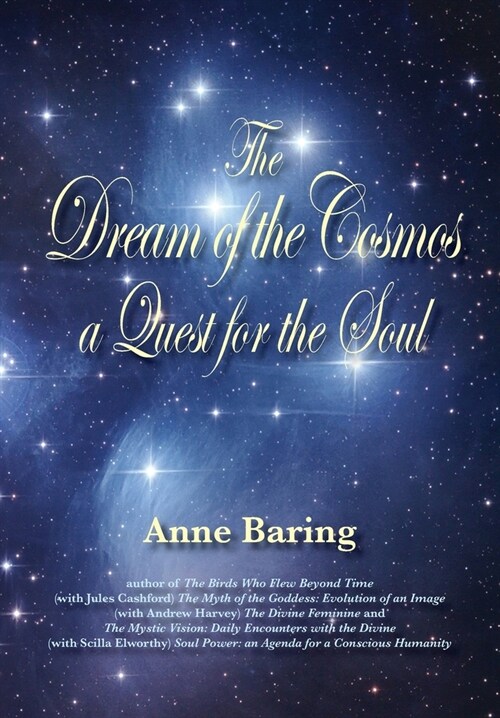 The Dream of the Cosmos: A Quest for the Soul (Paperback, Revised)