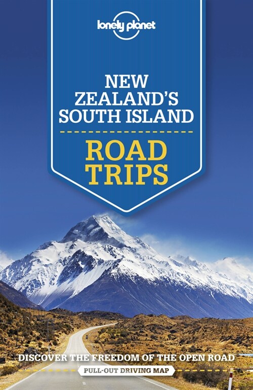 Lonely Planet New Zealands South Island Road Trips 2 (Paperback, 2)