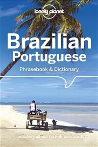 Lonely Planet Brazilian Portuguese Phrasebook & Dictionary 6 (Paperback, 6)