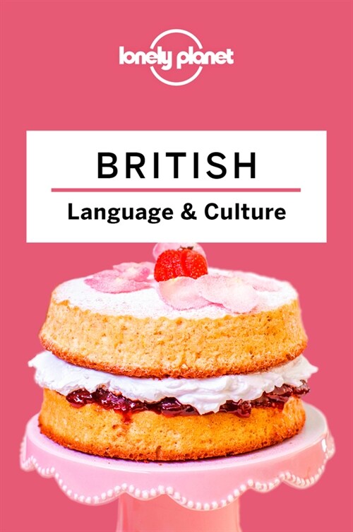 Lonely Planet British Language & Culture 4 (Paperback, 4)