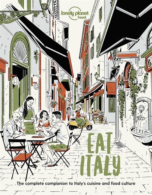 Lonely Planet Eat Italy (Paperback)