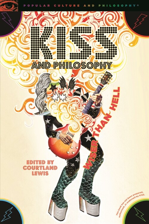 Kiss and Philosophy: Wiser Than Hell (Paperback)