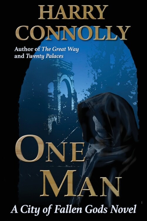 One Man: A City of Fallen Gods novel (Paperback)