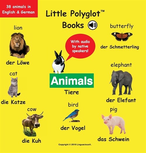 Animals/Tiere: Bilingual German and English Vocabulary Picture Book (with Audio by Native Speakers!) (Hardcover)