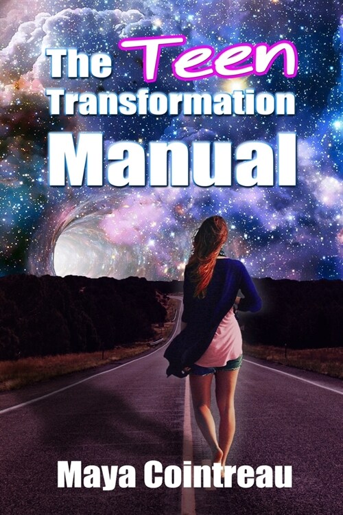 The Teen Transformation Manual (Paperback)