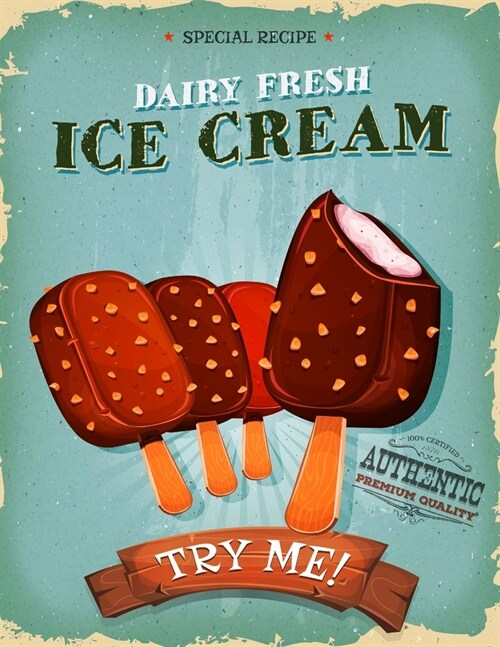 Dairy Fresh Ice Cream - Try Me: 120 Template Blank Fill-In Recipe Cookbook 8.5x11 (21.59cm x 27.94cm) Write In Your Recipes Fun Keepsake Recipe Book (Paperback)