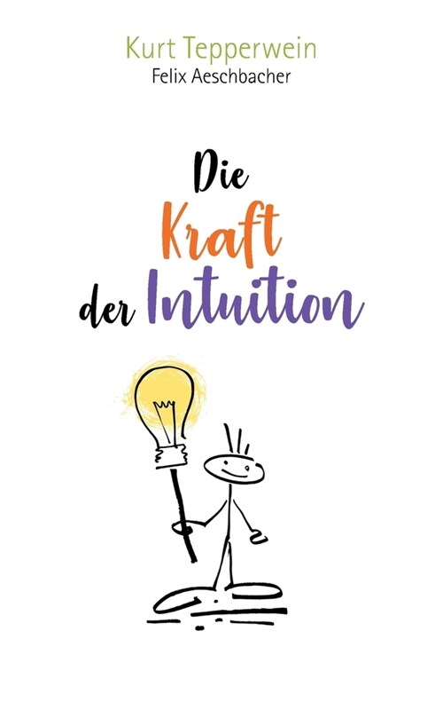 Die Kraft der Intuition (Paperback)