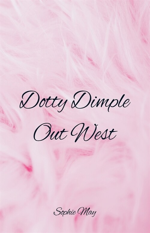 Dotty Dimple Out West (Paperback)