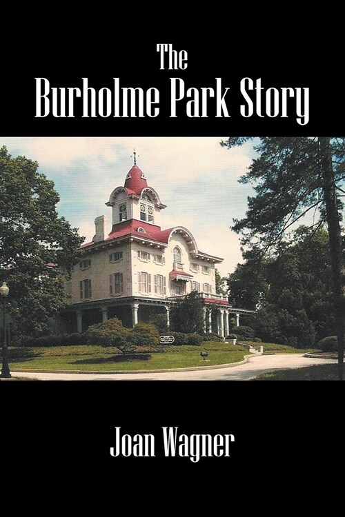 The Burholme Park Story (Paperback)