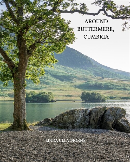 Around Buttermere, Cumbria. (Paperback)