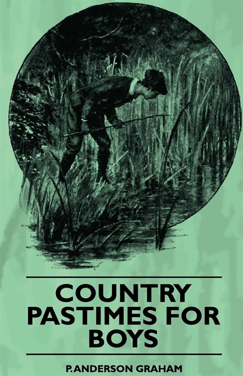 Country Pastimes For Boys (Paperback)