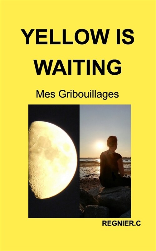 Yellow is waiting (Paperback)