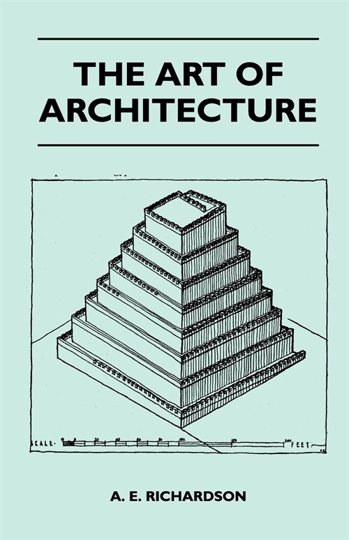 The Art Of Architecture (Paperback)