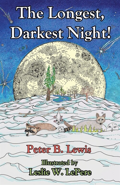 The Longest, Darkest Night!, Second Edition (Paperback, 2, Revised)