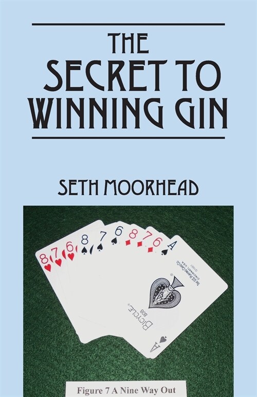 The Secret to Winning Gin (Paperback)