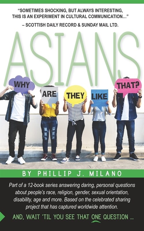 Why Are They Like That? Asians (Paperback)