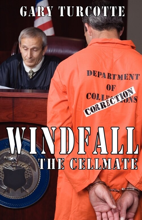 Windfall: The Cellmate (Paperback)