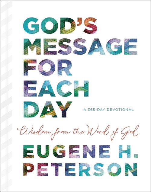 Gods Message for Each Day: Wisdom from the Word of God (Hardcover)