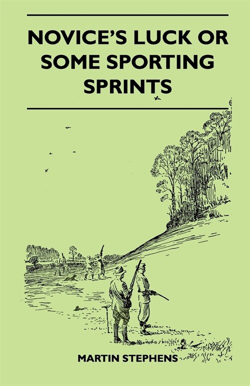 Novices Luck Or Some Sporting Sprints (Paperback)