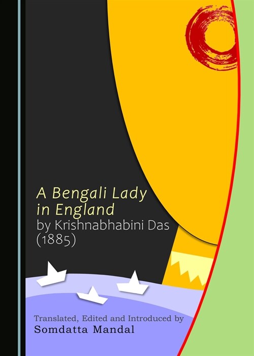 A Bengali Lady in England by Krishnabhabini Das (1885) (Hardcover, 2)