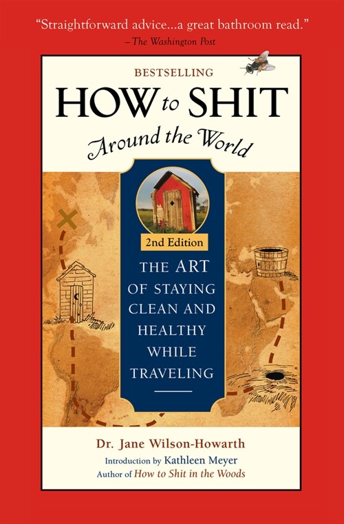 How to Shit Around the World (Paperback, 2)