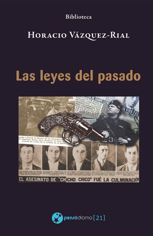 Las leyes del pasado (Paperback)