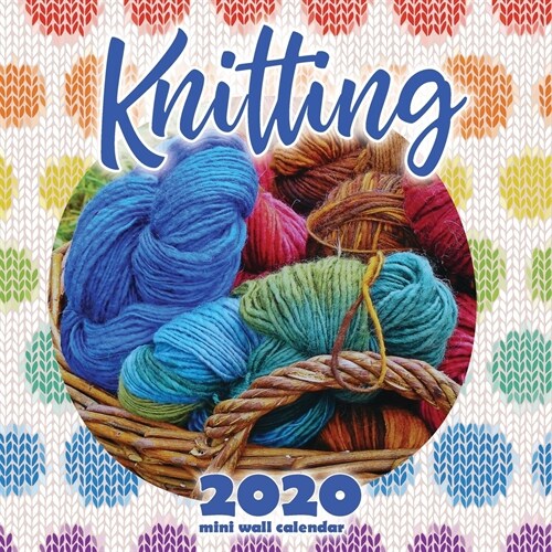 Knitting 2020 Mini Wall Calendar (Paperback)